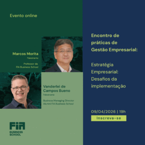 Encontro de práticas de Gestão Empresarial: Estratégia Empresarial: Desafios da Implementação
