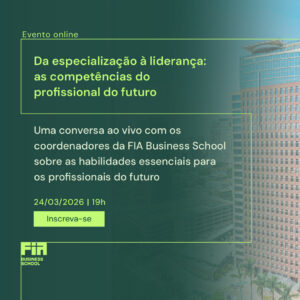 Da especialização à liderança: as competências do profissional do futuro